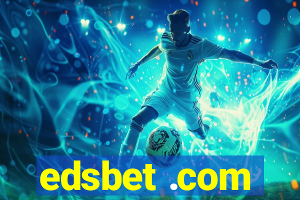 edsbet .com